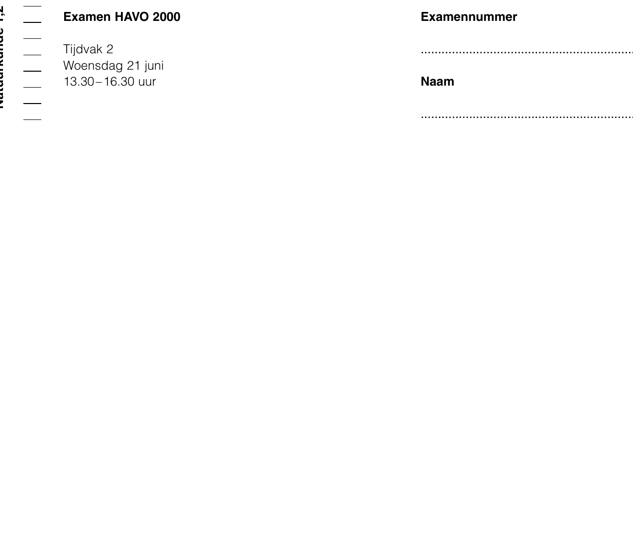 uitwerkbijlage bij vraag 2