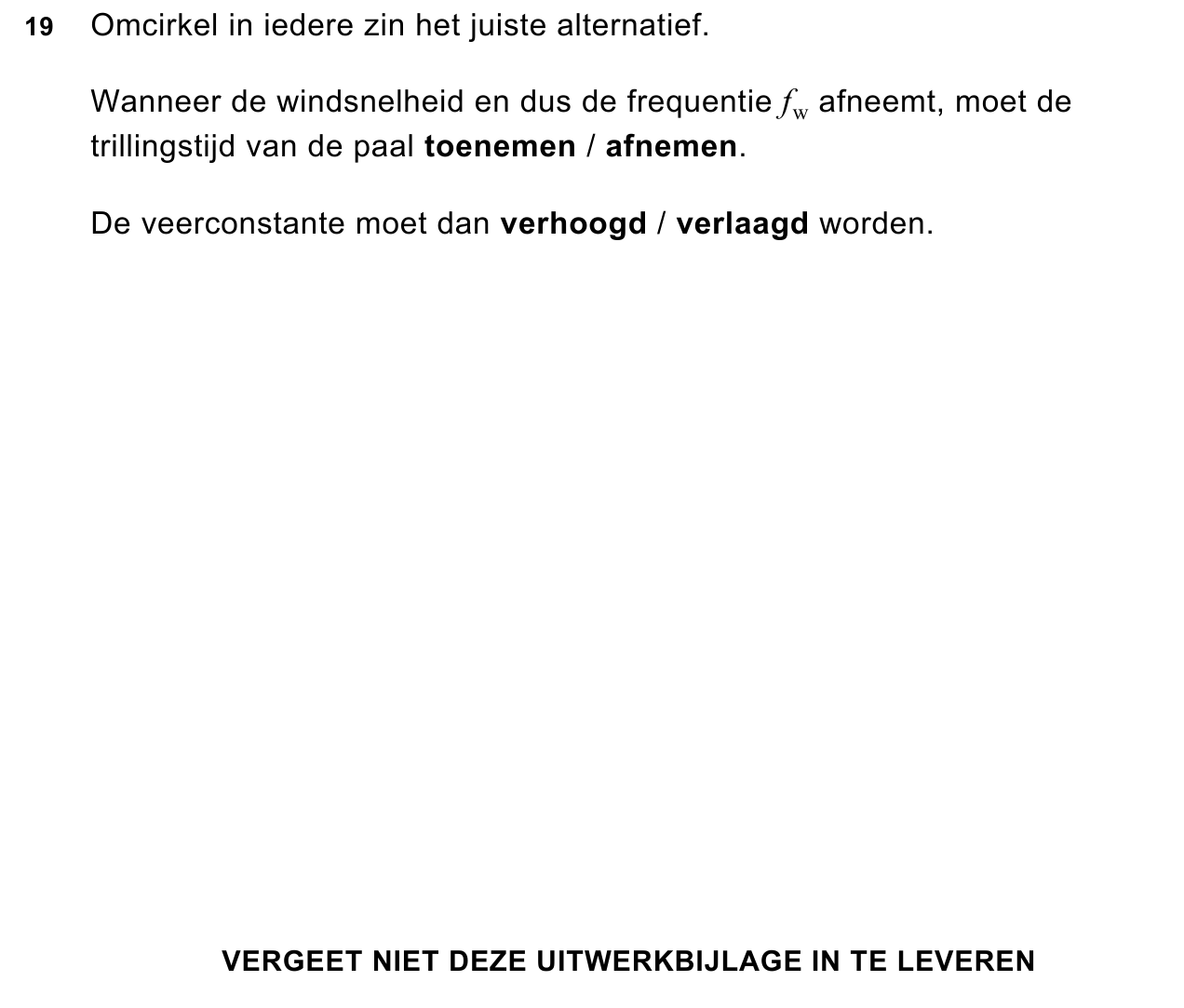 uitwerkbijlage bij vraag 19
