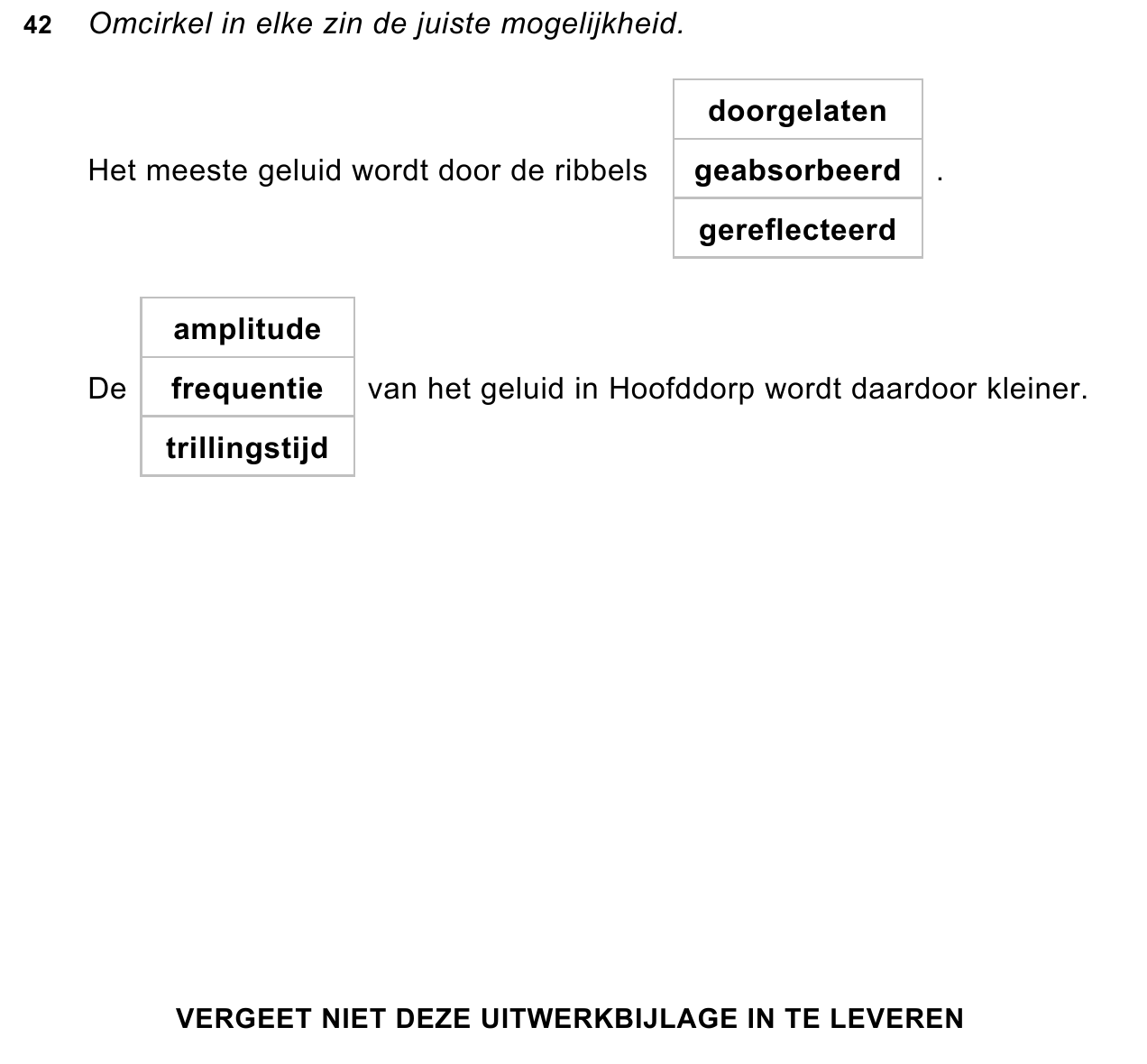 uitwerkbijlage bij vraag 42