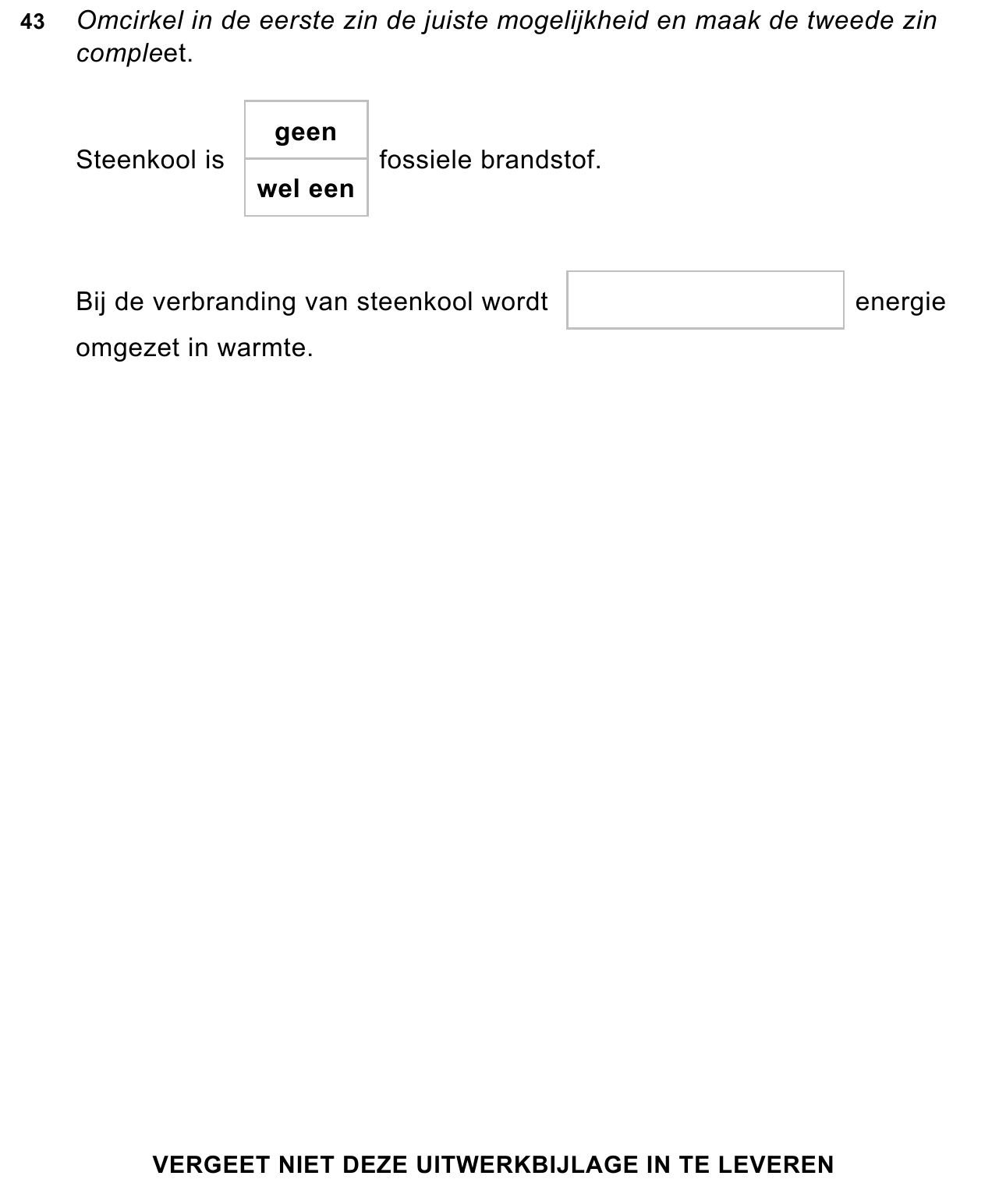 uitwerkbijlage bij vraag 43